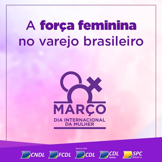 post_dia da mulher_cndl_cdl